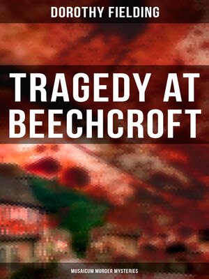 cover image of Tragedy at Beechcroft (Musaicum Murder Mysteries)